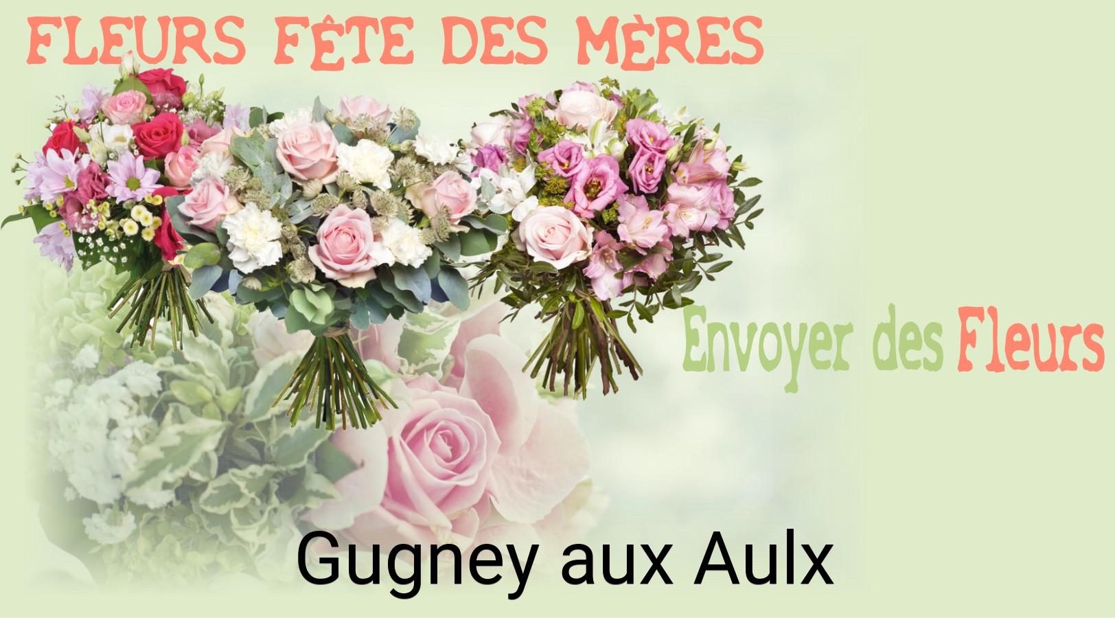 Bouquet de Fête des Mères livré à Gugney-aux-Aulx